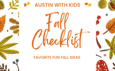 Austin Fall Checklist – Fun Things To Do With Kids