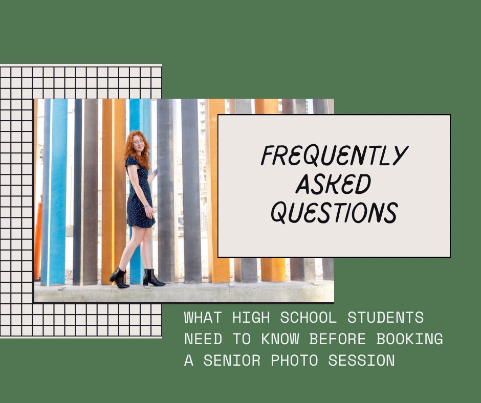 faq for high school senior photo sessions