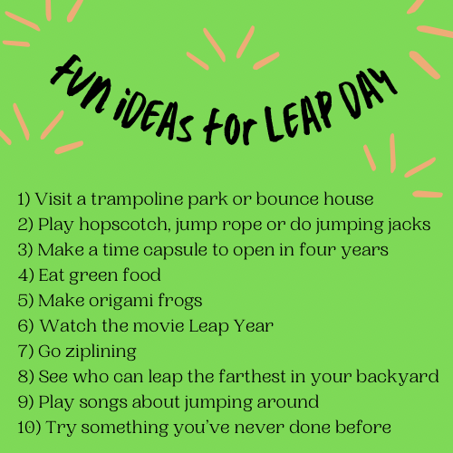 leap day activity list for families and kids