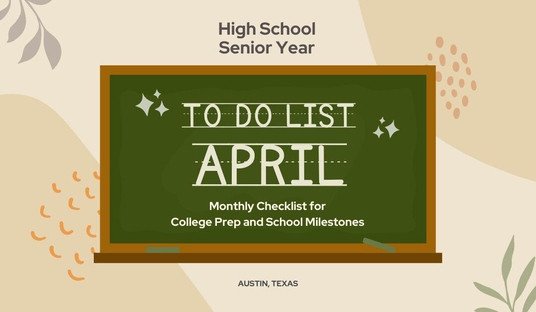 High School Senior Year Checklist – April
