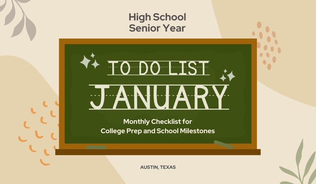High School Senior Year Checklist – January