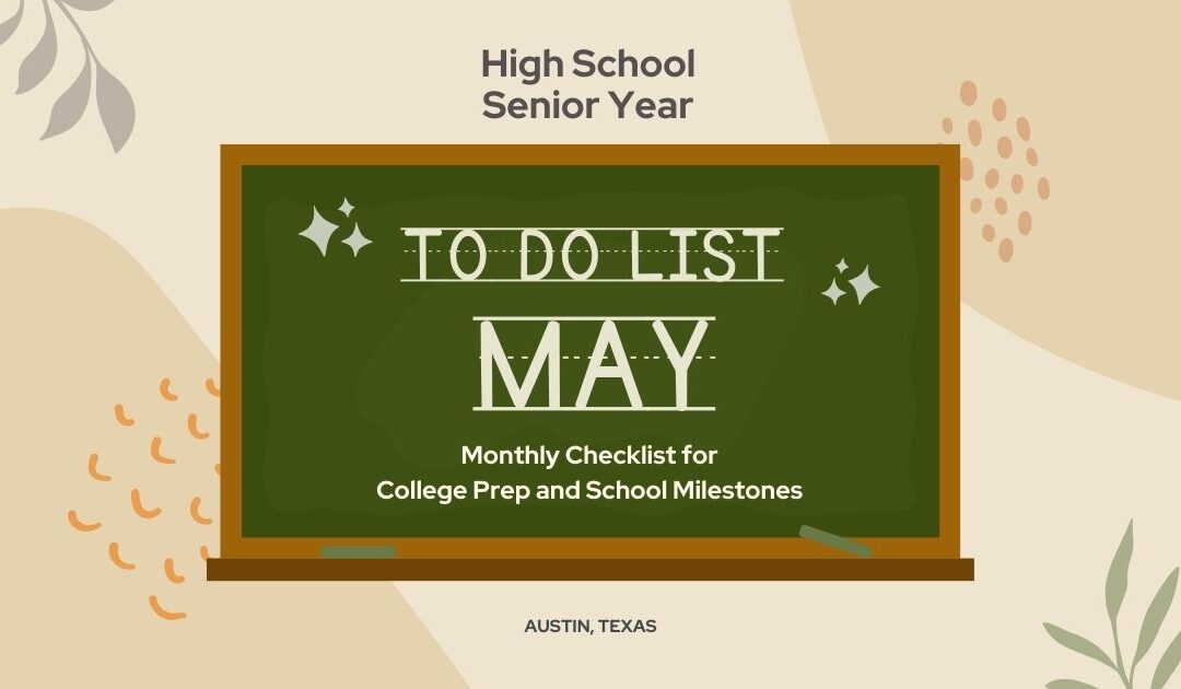 High School Senior Year Checklist – May