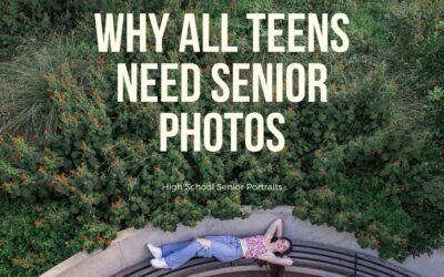 Why all Teens need Senior Photos