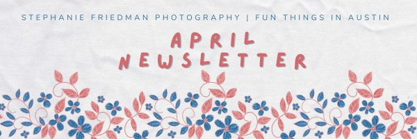 Fun Things to do in Austin – April 2026